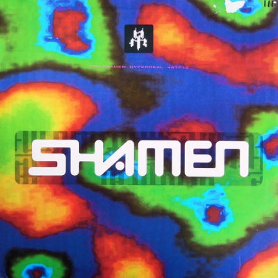 THE SHAMEN - Hyperreal / In The Bag