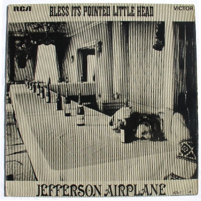 JEFFERSON AIRPLANE - Bless It's Pointed Little Head