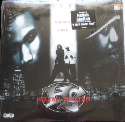 HELTAH SKELTAH - Magnum Force