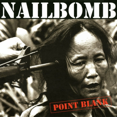 NAILBOMB - Point Blank