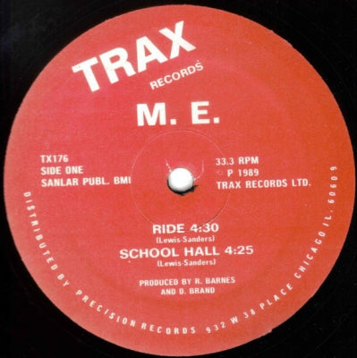 M.E. - Ride / School Hall / Never / All The Time