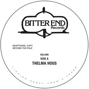 BITTER END - Thelma Hous