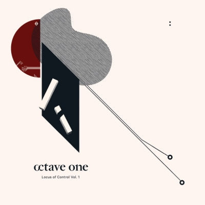 OCTAVE ONE - Locus Of Control Vol. 1