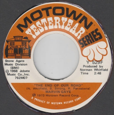MARVIN GAYE - The End Of Our Road / What's Going On