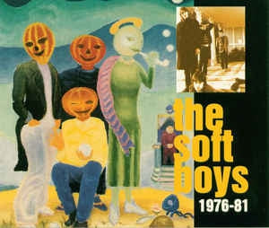 THE SOFT BOYS - The Soft Boys 1976-1981
