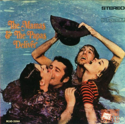 THE MAMAS & THE PAPAS - Deliver