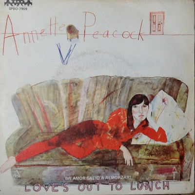 ANNETTE PEACOCK - Love's Out To Lunch
