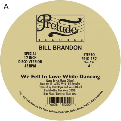 BILL BRANDON / LORRAINE JOHNSON - We Fell In Love While Dancing / The More I Get, The More I Want