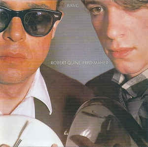 ROBERT QUINE / FRED MAHER - Basic