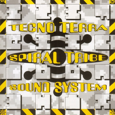 SPIRAL TRIBE SOUND SYSTEM - Tecno Terra
