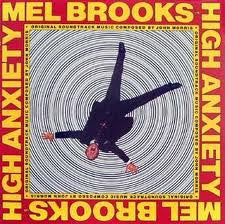 JOHN MORRIS - High Anxiety - Original Soundtrack / Mel Brooks' Greatest Hits Featuring The Fabulous Film Scores Of