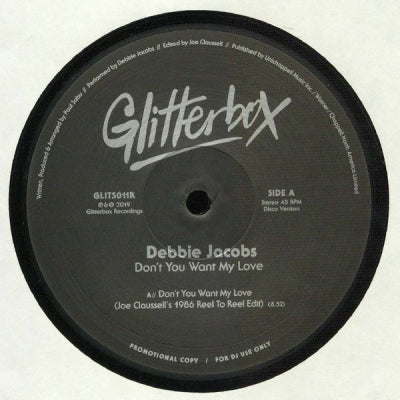 DEBBIE JACOBS - Don't You Want My Love (Joe Claussell / Cratebug Remixes)