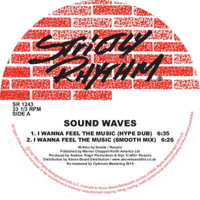 SOUND WAVES - I Wanna Feel The Music / Gotta Have You