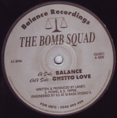 THE BOMB SQUAD - Balance / Ghetto Love