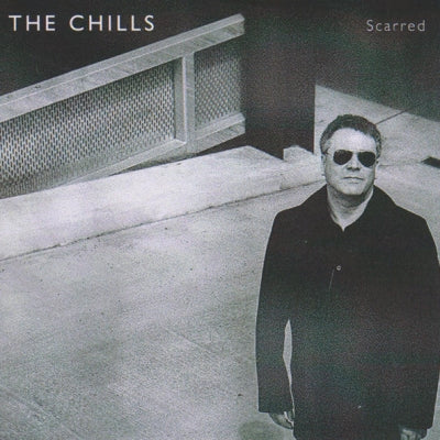 THE CHILLS - Scarred