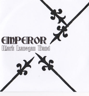 MARK LANEGAN BAND - Emperor
