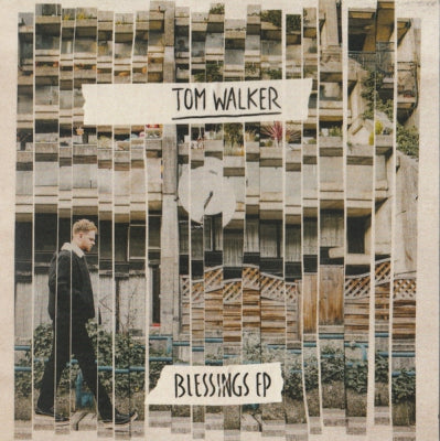 TOM WALKER - Blessings EP