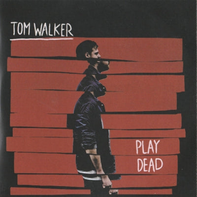 TOM WALKER - Play Dead