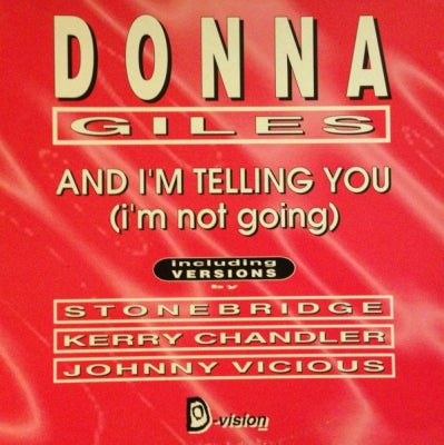 DONNA GILES - And I'm Telling You