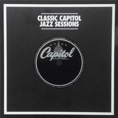 VARIOUS ARTISTS - Classic Capitol Jazz Sessions