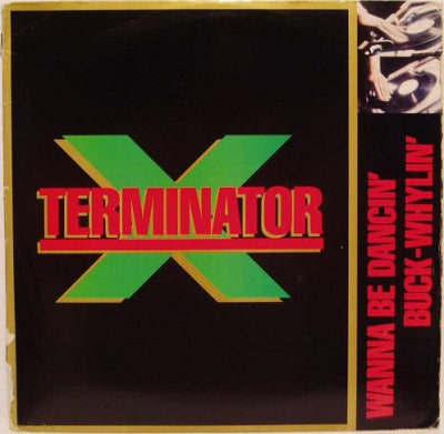 TERMINATOR X - Wanna Be Dancin