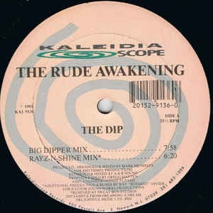 THE RUDE AWAKENING - The Dip