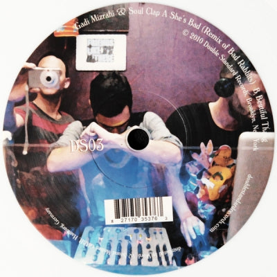 GADI MIZRAHI & SOUL CLAP - She's Bad (Remix Of Bad Rabbits) / Beautiful Thang