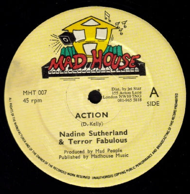 NADINE SUTHERLAND & TERROR FABULOUS / MADHOUSE CREW - Action