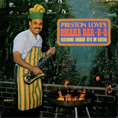 PRESTON LOVE - Preston Love's Omaha Bar-B-Q