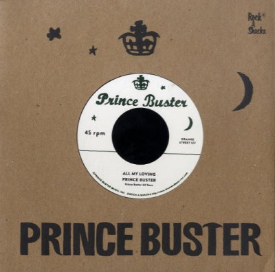 PRINCE BUSTER / THE RIGHTEOUS FLAMES - All My Loving / You Dont Know