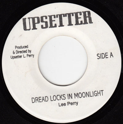 LEE PERRY - Dread Locks In Moonlight