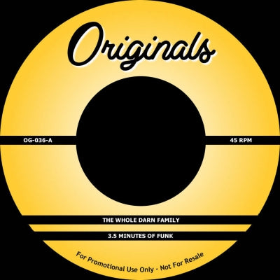 THE WHOLE DARN FAMILY / EPMD - 3.5 Minutes Of Funk / It's My Thing