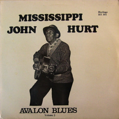MISSISSIPPI JOHN HURT  - Avalon Blues Volume 2