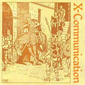 DEANE/HIRSCH/HWANG/KOCH/LOVENS/MORRIS/REICHEL/SCHUTZ - X-Communication