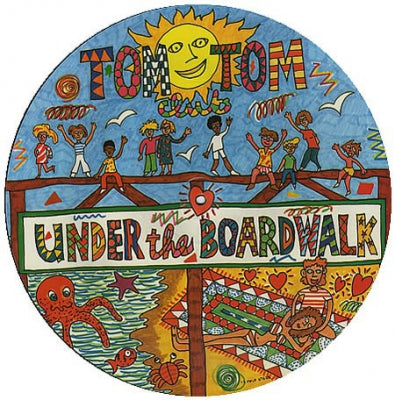 TOM TOM CLUB - Under The Boardwalk / On, On, On, On... / Lorelei