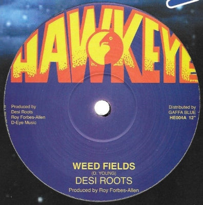 DESI ROOTS / SCIENTIST - Weed Fields