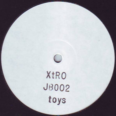 XTRO - Toys