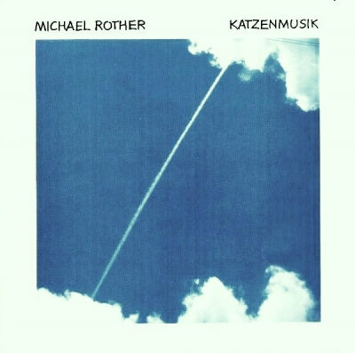 MICHAEL ROTHER - Katzenmusik