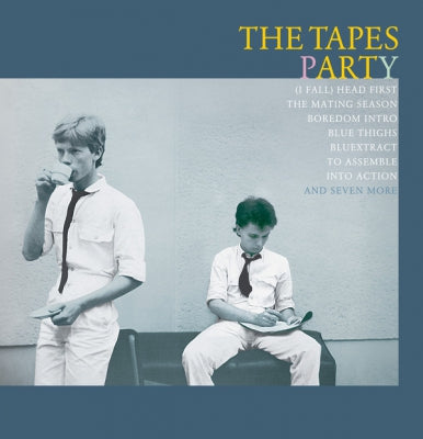 THE TAPES - Party