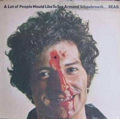 ARMAND SCHAUBROECK STEALS - A Lot Of People Would Like To See Armand Schaubroeck ... DEAD