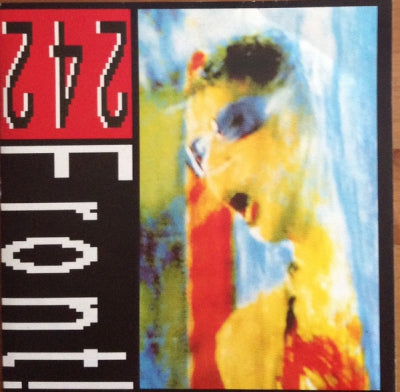 FRONT 242 - Never Stop!