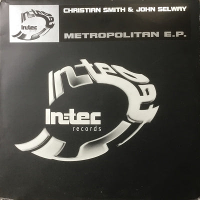 CHRISTIAN SMITH & JOHN SELWAY - Metropolitan E.P.