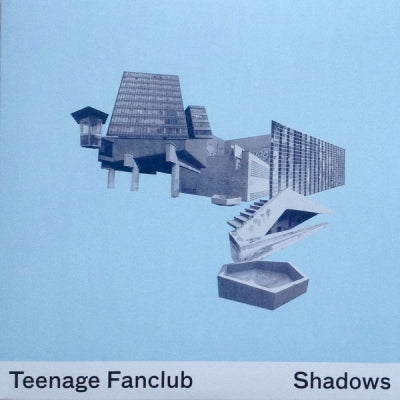 TEENAGE FANCLUB - Shadows