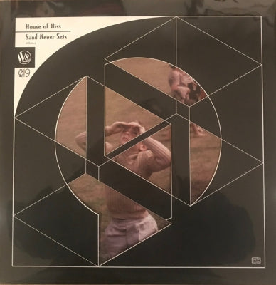 HOUSE OF HISS - Sand Never Sets