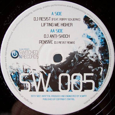 DJ RESIST FEAT POPPY SCHJERVE / DJ ANTI-SHOCK - Lifting Me Higher / Pensive