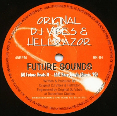 ORIGINAL DJ VIBES & HELLRAZOR - Future Sounds