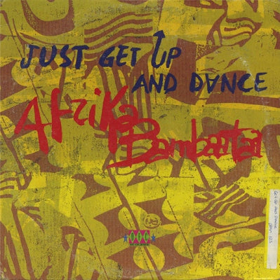 AFRIKA BAMBAATAA - Just Get Up And Dance