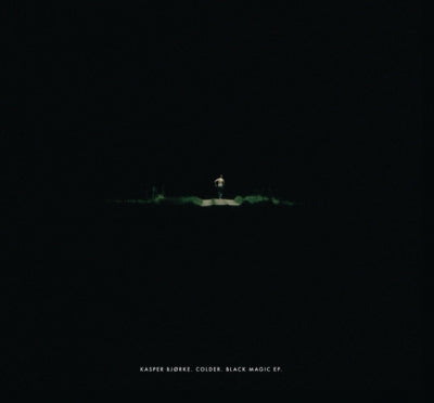 KASPER BJøRKE & COLDER - Black Magic EP
