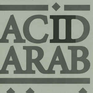 LEGOWELT / THE HABIBEATS / ACID ARAB - Acid Arab Collections / EP02