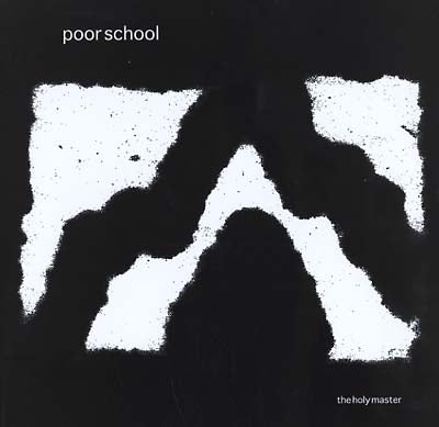 POOR SCHOOL - The Holy Master